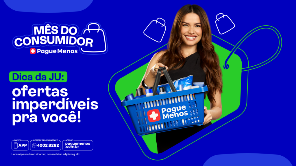 A woman holding a shopping basket filled with products, promoting consumer month for the brand 'Pague Menos' with vibrant blue background and text highlighting special offers.