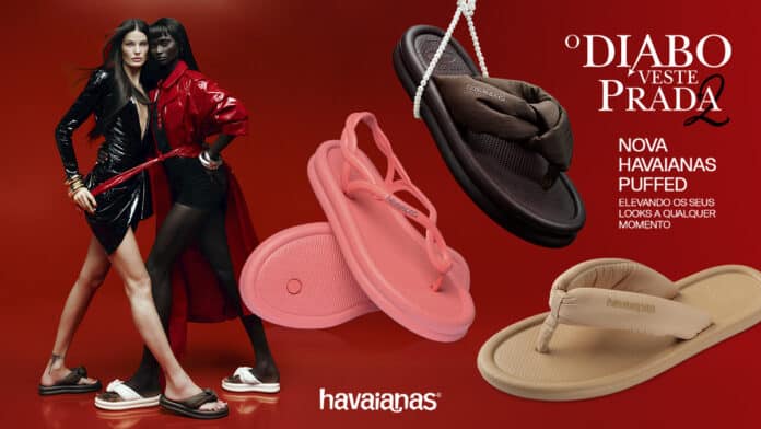 Campanha Havaianas Puffed em parceria com O Diabo Veste Prada 2, com havaianas rosa, preta e bege e modelos em fundo vermelho.