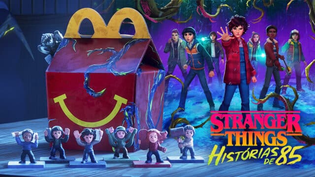Coleção Stranger Things: Histórias de 85 no McDonald’s, com caixa do McDonald’s e personagens em cenário temático