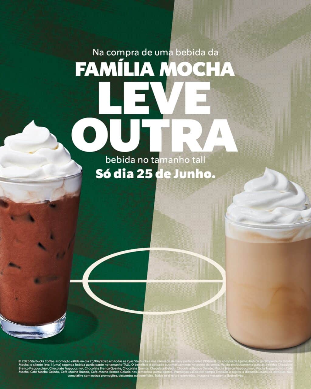 Arte promocional da Starbucks com bebidas da família Mocha e chamada “Leve OuTra” em 25 de junho.