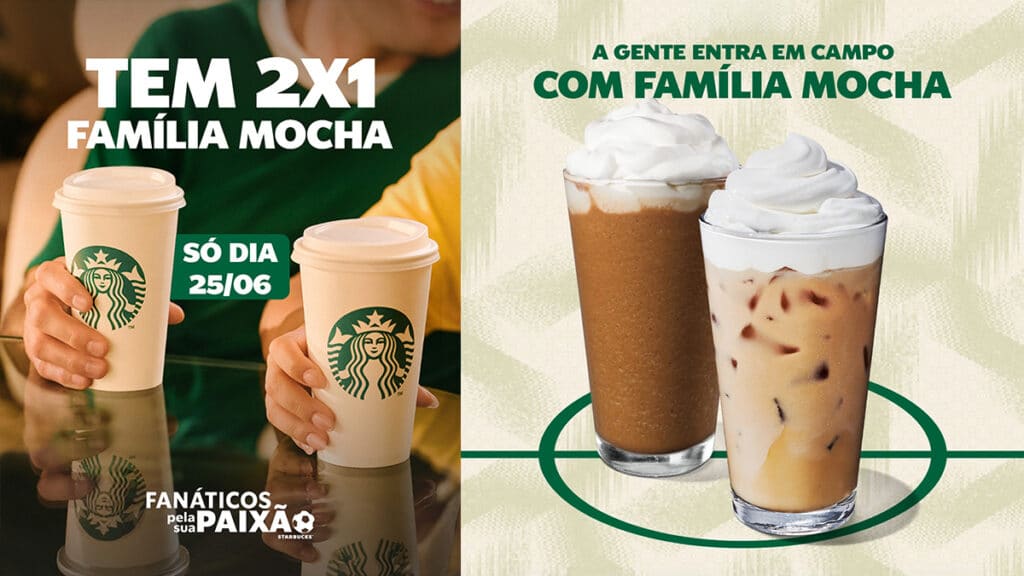 Imagem promocional da Starbucks com ação 2 por 1 na família Mocha, com copos e data 25/06.