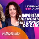Capa do GKPBcast com Marici Ferreira e Danielle Paulino sobre a importância do licenciamento para a experiência do cliente.
