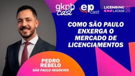 Pedro Rebelo (SP Negócios) fala sobre licenciamento em SP Imagem promocional do gkp cast com Pedro Rebelo, São Paulo Negócios, sobre como São Paulo enxerga o mercado de licenciamentos.