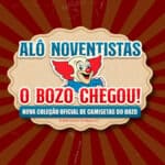 Arte do Bozo com texto “ALÔ NOVENTISTAS” e anúncio da “Nova Coleção Oficial de Camisetas do Bozo”