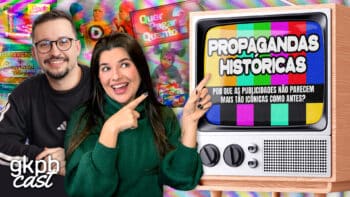 Capa do GKPBcast com dois apresentadores e um televisor exibindo o tema “Propagandas históricas”.