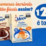 Propaganda da Nestlé Moça com Pudim e Brigadeirão, destaque para “123 & é todo seu”, e “Em 5 passos”