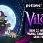 Campanha Petlove “Vilões” com personagens e pets, mensagem sobre não abandonar animais no metrô de São Paulo.